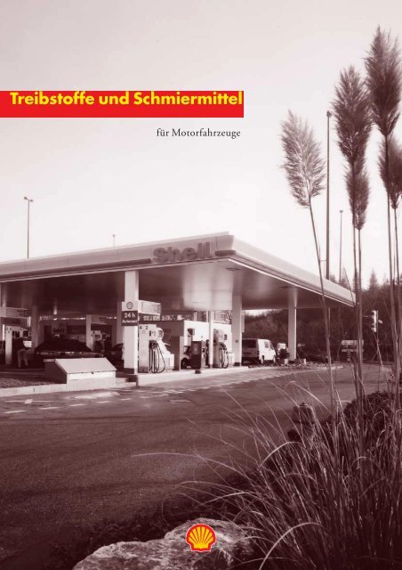 Treibstoffe und Schmiermittel