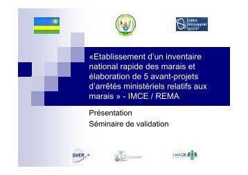 PrÃ©sentation SÃ©minaire de validation Inventaire des Marais du - REMA