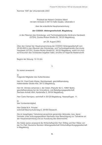 Nummer 1087 der Urkundenrolle 2003 Protokoll der ... - Codixx AG