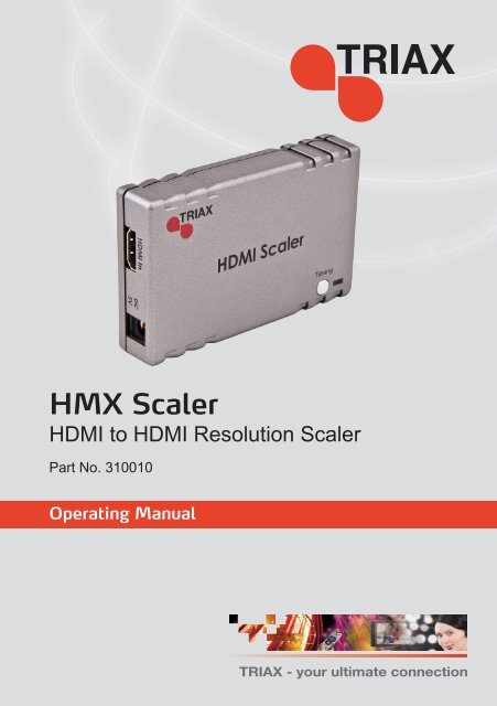 HMX Scaler - Triax