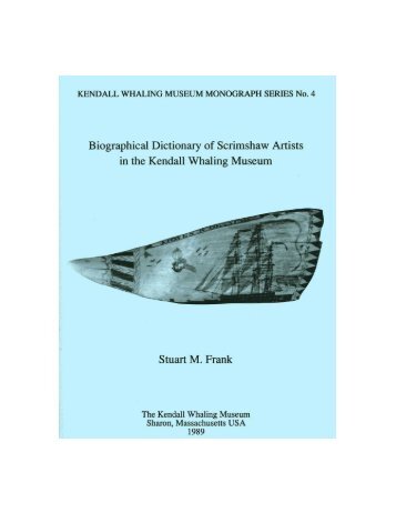 Biographical Dictionary of Scrimshaw Artists - New Bedford Whaling ...