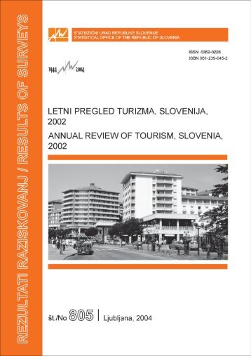 Letni pregled turizma, Slovenija, 2002 - StatistiÄni urad Republike ...