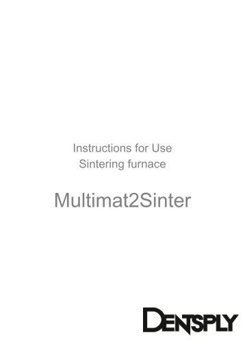 Sintering furnace Multimat2Sinter - Instructions for use - DeguDent