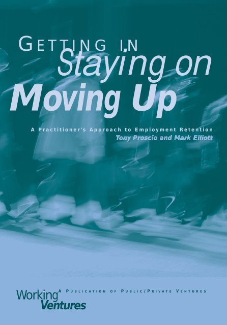 Getting In Staying On Moving Up - GiveWell