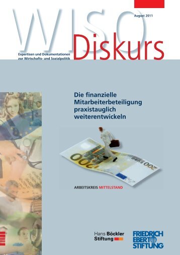 Die finanzielle Mitarbeiterbeteiligung praxistauglich weiterentwickeln