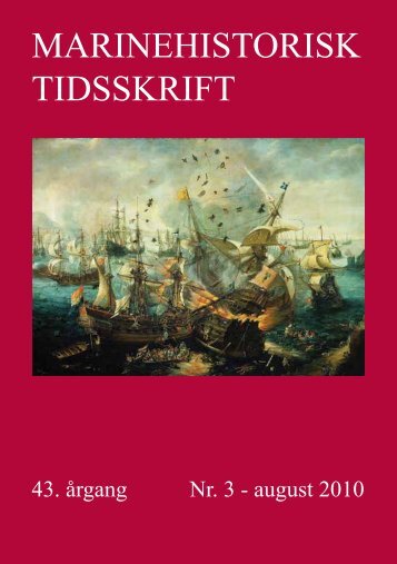 Nr. 3 / 2010 - Marinehistorisk Selskab og Orlogsmuseets Venner