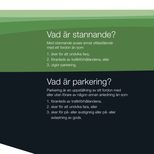 Stanna och parkera, information från Vägverket