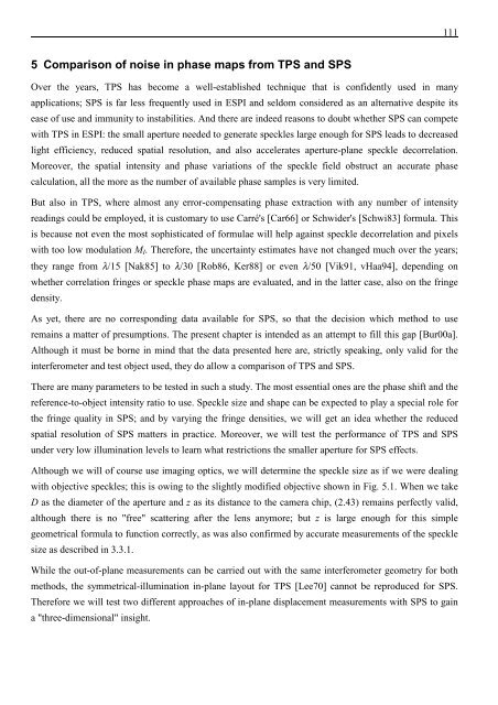 Application and Optimisation of the Spatial Phase Shifting ...