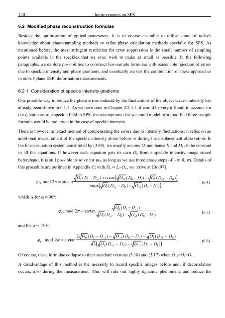 Application and Optimisation of the Spatial Phase Shifting ...