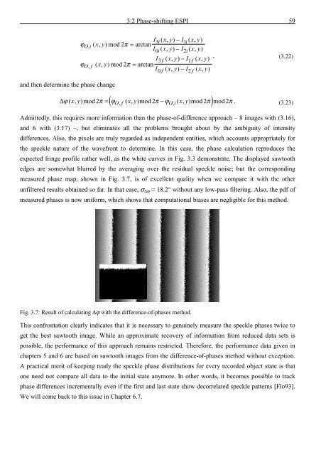 Application and Optimisation of the Spatial Phase Shifting ...