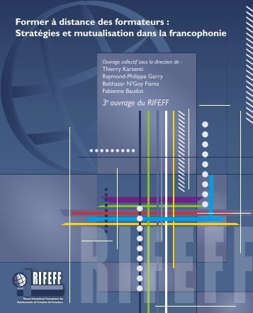 StratÃ©gies et mutualisation dans la francophonie - Thierry Karsenti