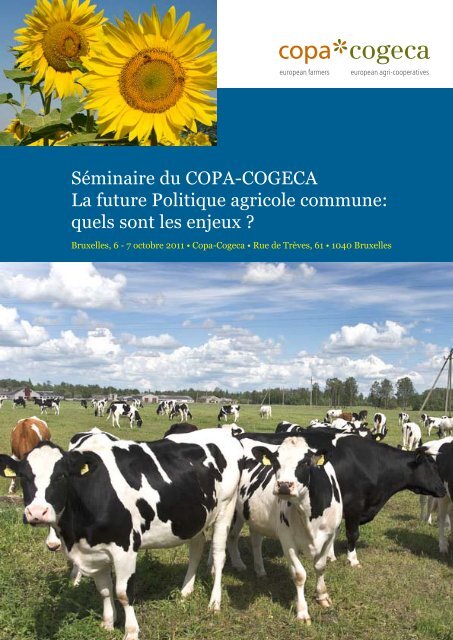SÃ©minaire du COPA-COGECA La future Politique agricole commune