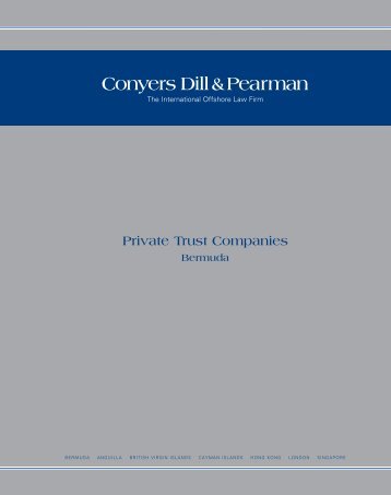 Private Trust Companies - Bermuda - Conyers Dill & Pearman