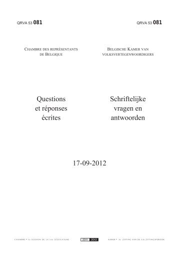 Questions et rÃ©ponses Ã©crites Schriftelijke vragen en ... - de Kamer