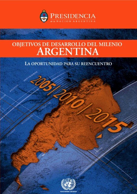 Objetivos de Desarrollo del Milenio - Argentina 2005- 2010