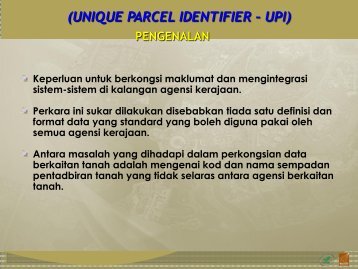 (UNIQUE PARCEL IDENTIFIER – UPI) - Malaysia Geoportal