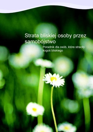 Strata bliskiej osoby przez samobÃ³jstwo - Southern Health and ...