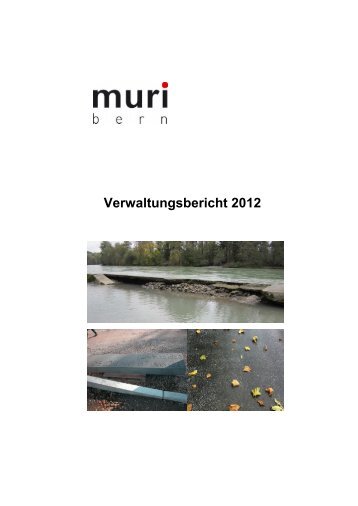 Verwaltungsbericht 2012 - Muri bei Bern