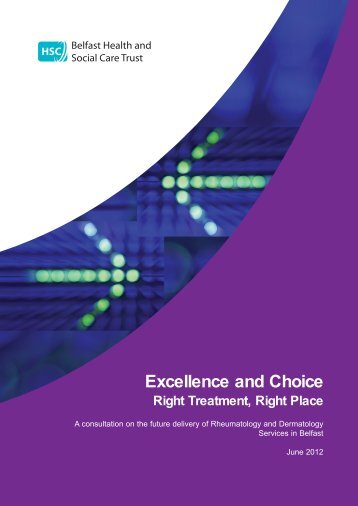 Excellence and Choice - Belfast Health and Social Care Trust