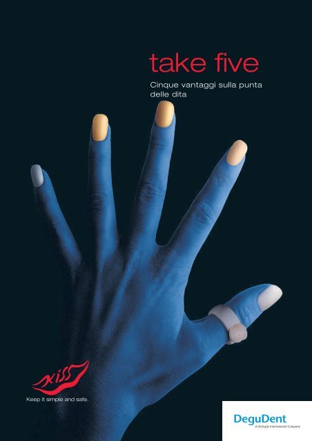 take five - DeguDent