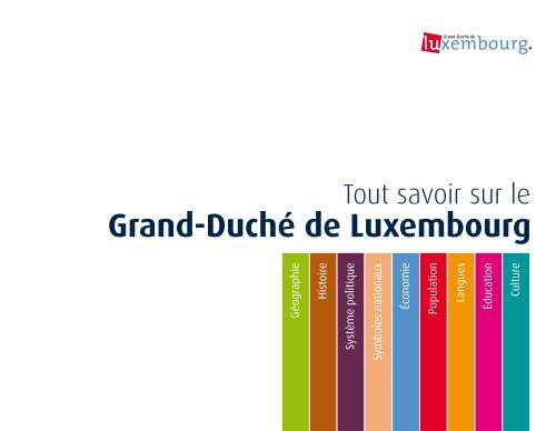 Tout savoir sur le Grand-DuchÃ© de Luxembourg (Gouvernement du ...