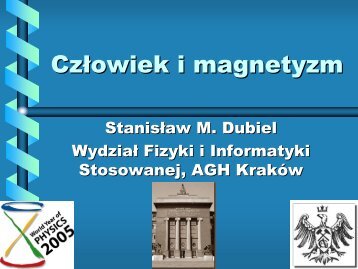 CzÅowiek i magnetyzm - AGH