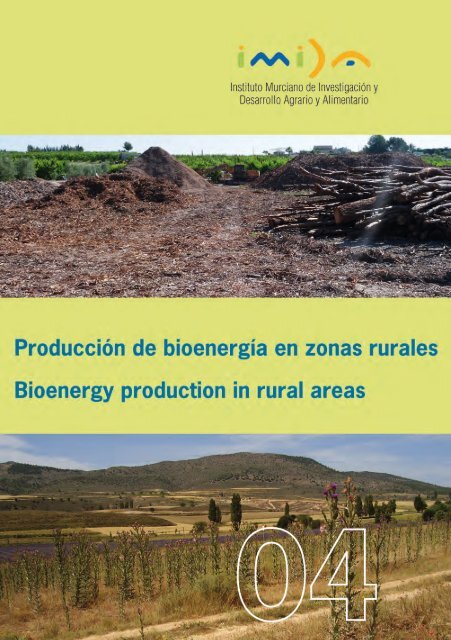 Producción de bionergía en areas rurales. - imida