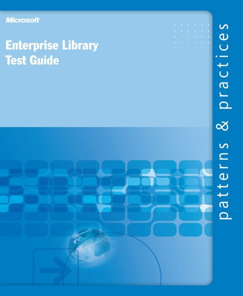 Enterprise Library Test Guide - Willy .Net