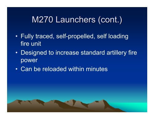 Multiple Launcher Rocket System &#40;MLRS&#41;