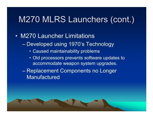 Multiple Launcher Rocket System &#40;MLRS&#41;