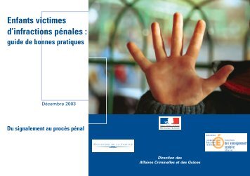 Enfants victimes d'infractions pÃ©nales : guide de bonnes pratiques