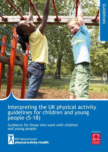 Interpreting the UK physical activity guidelines for children and ...