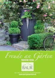 Freude an Gärten - Baur Gartenreisen