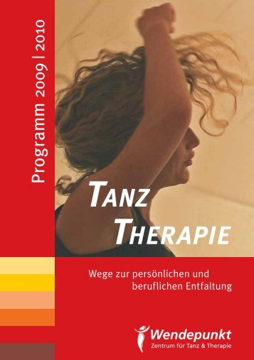 TANZ THERAPIE - Wendepunkt