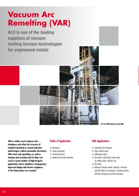 Vacuum Arc Remelting (VAR) - ALD Vacuum Technologies