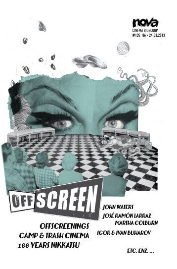 OFFSCREENINGS CAMP & TRASH CINEMA 100 ... - CinÃ©ma Nova