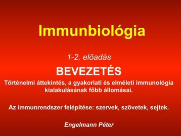 Az immunolâgia, mint tudomâ¡nyâ¡g tÅ¡rtÅ½netÅ½nek â¡ttekintÅ½se ...