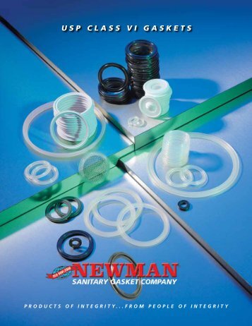 USP CLASS VI GASKETS - Newman Sanitary Gasket Company