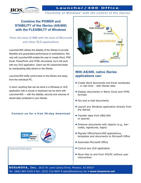 With AS/400, native iSeries applications can: Combine ... - BOSaNOVA