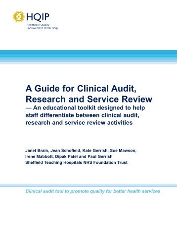 A Guide for Clinical Audit, Research and Service Review - HQIP