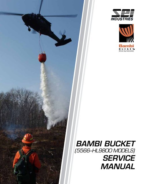 BAMBI BUCKET SERVICE MANUAL - SEI Industries Ltd.