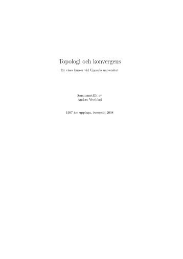 Topologi och konvergens - Uppsala universitet
