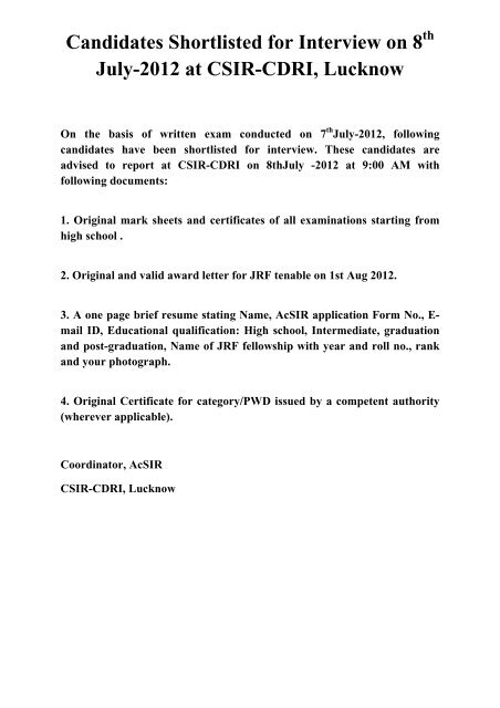 Candidates Shortlisted For Interview On 8 July 2012 At Csir Cdri