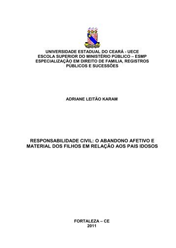 o abandono afetivo e material dos filhos em relaÃ§Ã£o aos pais idosos