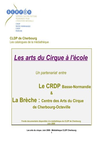 Catalogue du fonds cirque au CLDP de Cherbourg - CRDP Basse ...