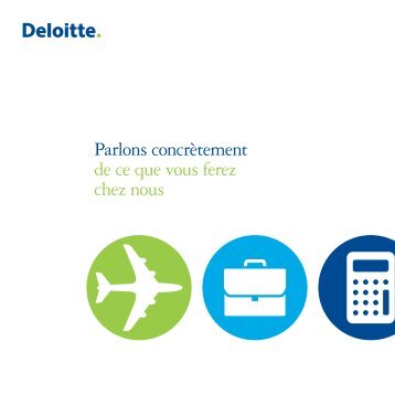 Parlons concrÃ¨tement de ce que vous ferez chez ... - Deloitte Recrute