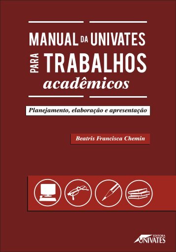 Manual da Univates para trabalhos acadÃƒÂªmicos