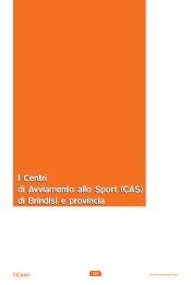 I Centri di Avviamento allo Sport (CAS) di Brindisi e ... - Coni Puglia