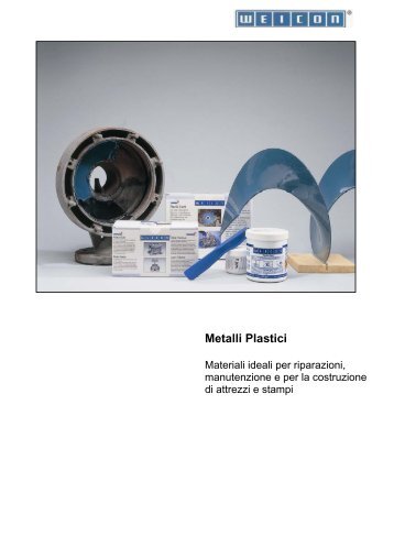 Metalli Plastici - Weicon.com