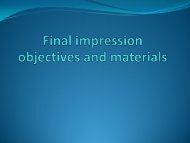 Final impression objectives and materials